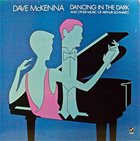 DAVE MCKENNA Dancing In The Dark (And Other Music Of Arthur Schwartz) album cover