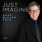 DAVE MILLER Just Imagine album cover