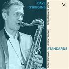 DAVE O'HIGGINS Standards album cover