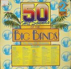 DAVE PELL 50 Hit Sounds Of The Big Bands album cover