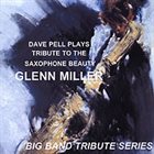 DAVE PELL Dave Pell Plays Glenn Miller album cover