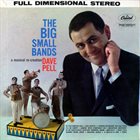 DAVE PELL The Big Small Bands album cover