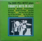 DAVE PELL The Dave Pell Octet Plays Today's Hits In Jazz album cover