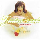 DAVE SAMUELS Tjader-ized: A Cal Tjader Tribute album cover