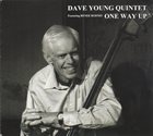 DAVE YOUNG Dave Young Quintet Featuring Renee Rosnes ‎: One Way Up album cover