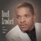 DAVELL CRAWFORD Let Them Talk album cover