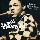 DAVELL CRAWFORD Live At Bourbon Street Music Club album cover