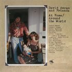 DAVID AMRAM David Amram And Friends ‎: At Home / Around The World album cover