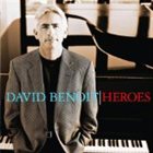 DAVID BENOIT Heroes album cover