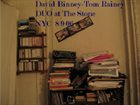 DAVID BINNEY David Binney - Tom Rainey : Duo At The Stone NYC 8/9/06 album cover