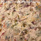 DAVID BIRCHALL David Birchall + Phillip Marks album cover