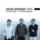 DAVID BRESSAT David Bressat Trio ‎: French Connection album cover