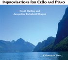 DAVID DARLING Improvisations for Cello and Piano (with Jacqueline Tschabold Bhuyan) album cover