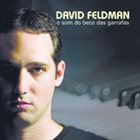 DAVID FELDMAN O Som do Beco das Garrafas album cover