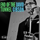 DAVID GIBSON End of the Tunnel album cover