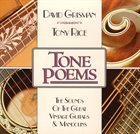 DAVID GRISMAN David Grisman & Tony Rice : Tone Poems 3 - The Sounds of the Great Slide & Resophonic Instruments album cover