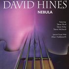 DAVID HINES Nebula album cover