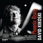 DAVID KIKOSKI Phoenix Rising album cover