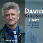 DAVID KIKOSKI Limits album cover