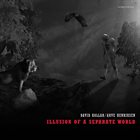 DÁVID KOLLÁR David Kollar / Arve Henriksen : Illusion of a Separate World album cover
