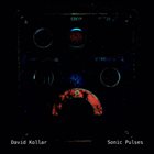 DÁVID KOLLÁR Sonic Pulses album cover
