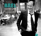 DAVID LINX David Linx / Brussels Jazz Orchestra : Brel album cover