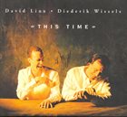 DAVID LINX David Linx - Diederik Wissels : This Time album cover