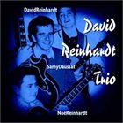DAVID REINHARDT David Reinhardt Trio album cover