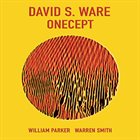 DAVID S. WARE Onecept album cover