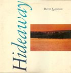 DAVID SANBORN Hideaway album cover