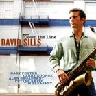 DAVID SILLS Down The Line album cover