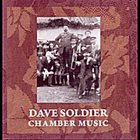 DAVID SOLDIER Chamber Music album cover
