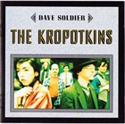 DAVID SOLDIER The Kropotkins album cover