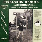 DAVID THOMAS ROBERTS Pinelands Memoir and Other Rags album cover