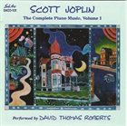 DAVID THOMAS ROBERTS Scott Joplin: The Complete Piano Music, Vol. 1 album cover