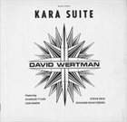 DAVID WERTMAN Kara Suite album cover