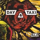 DAY & TAXI All album cover