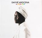 DAYMÉ AROCENA Nueva Era album cover