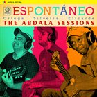 DAYRON ORTEGA GUZMÁN Espontáneo : The Abdala Sessions album cover