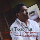 DEAN JAMES Love Takes Time album cover