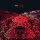 DEAN MAGRAW'S RED PLANET Red  Planet  with  Bill  Carrothers album cover
