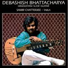 DEBASHISH BHATTACHARYA Hindustani Slide Guitar 'Raga Bhimpalasi' album cover