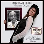 DEBORAH PEARL Souvenir of You - New Lyrics to Benny Carter Classics album cover