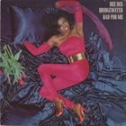 DEE DEE BRIDGEWATER Bad For Me album cover