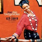 DEE DEE BRIDGEWATER Red Earth: A Malian Journey album cover