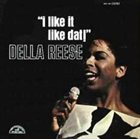 DELLA REESE I Like It Like Dat! album cover