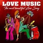 DENISE KING Denise King & Massimo Faraò Trio : Love Music (The Most Beautiful Love Songs) album cover