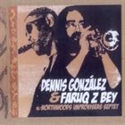 DENNIS GONZÁLEZ Hymn For Tomasz Stanko (with Faruq Z Bey, Northwoods Improvisers Septet) album cover