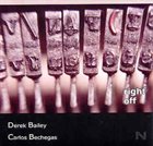 DEREK BAILEY Right Off (as Derek Bailey & Carlos Bechegas) album cover