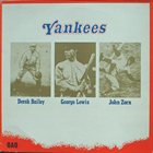 DEREK BAILEY Yankees (as Derek Bailey, George Lewis & John Zorn) album cover